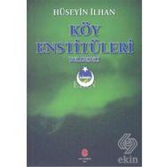 Köy Enstitüleri Belgeseli - Hüseyin İlhan
