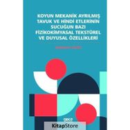 Koyun Mekanik Ayrılmış Tavuk ve Hindi Etlerinin Sucuğun Bazı Fizikokimyasal Tekstürel ve Duyusal Özellikleri - Abdülkadir Dilber