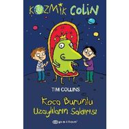 Kozmik Colin - Koca Burunlu Uzaylıların Saldırısı - Epsilon Yayınevi