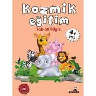 Kozmik Eğitim Tabiat Bilgisi 4 Yaş - Beyaz Panda Yayınları