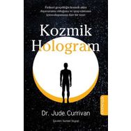 Kozmik Hologram - Dr. Jude Currivan