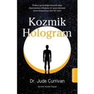 Kozmik Hologram - Jude Currivan