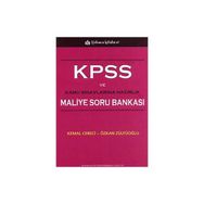 KPSS VE KAMU SINAVLARINA HAZIRLIK KPSS MALIYE SORU BANKASI - KEMAL CEBECI; ÖZKAN ZÜLFÜOĞLU