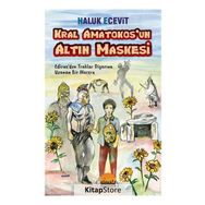 Kral Amatokos'un Altın Maskesi - Haluk Ecevit