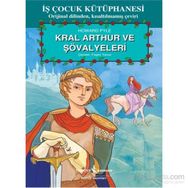 Kral Arthur ve Şövalyeleri - Maude L. Radford