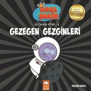 Kral Şakir İlk Okuma 8 Gezegen Gezginleri - Eksik Parça Yayınları