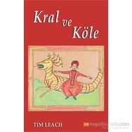 Kral ve Köle - Tim Leach
