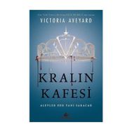Kralın Kafesi - Victoria Aveyard