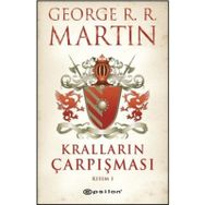 Kralların Çarpışması Kısım 1 - George R. R. Martin