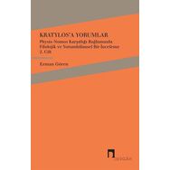 Kratylos’a Yorumlar Physis Nomos Karşıtlığı Başlamında Filolojik ve Yorumbilimsel Bir İnceleme - 2 - Platon Longions