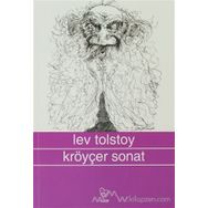 Kreutzer Sonat - lev nikolayevich tolstoy