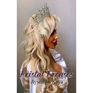 Kristal Prenses - Ayşemsu Kaya
