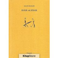 KRITIK VE KLINIK - GILLES DELEUZE