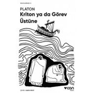 KRITON YA DA GÖREV ÜSTÜNDE - PLATON(EFLATUN)