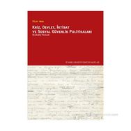 KRIZ, DEVLET, İKTISAT VE SOSYAL GÜVENLIK POLITIKALARI - TÜLAY ARIN