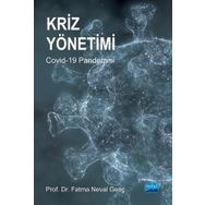 Kriz Yönetimi Covid 19 Pandemisi Nobel Akademik Kitaplar