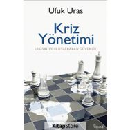 Kriz Yönetimi - Ufuk Uras