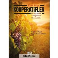 Krize Karşı Kooperatifler: Deneyimler-Tartışmalar-Alternatifler - Kolektif