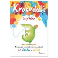 Krokodali - Lucy Volpin
