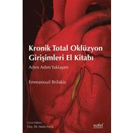 Kronik Total Oklüzyon Girişimleri El Kitabı - Emmanouil Brilakis