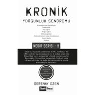 Kronik Yorgunluk Sendromu - Serenay Özen