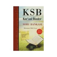 KSB KUR'ANI İLİMLER SORU BANKASI - MUHAMMED MÜFİT YARAY