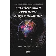 Kuantizasyonlu Evrilmeyle Oluşan Hayatımız Gece Kitaplığı