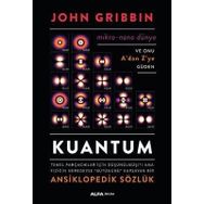 Kuantum Ansiklopedik Sözlük - John Gribbin