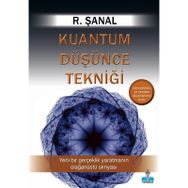 Kuantum Düşünce Tekniği - R. Şanal Günseli