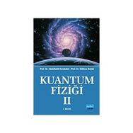 Kuantum Fiziği 2 - Gökhan Budak Abdulhalik Karabulut