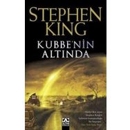 KUBBE'NIN ALTINDA - STEPHEN KING