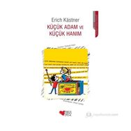 Küçük Adam ve Küçük Hanım - Erich Kastner