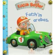 Küçük Beyler - Fatih’in Arabası - Nathalie Belineau