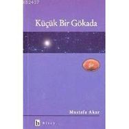 Küçük Bir Gökada - Mustafa Akar