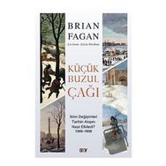 Küçük Buzul Çağı - Brian Fagan