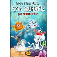 Küçük Cesur Balık Son Muhafız - Dark İstanbul Yayınları