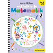 Küçük Dahiler Etkinliklerle Matematik 2 6-7 Yaş İndigo Çocuk Yayınları