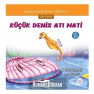 Küçük Deniz Atı Mati - Şerife Nihal Zeybek