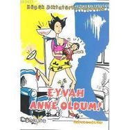 KÜÇÜK DİKTATÖRLE YAŞAMAK EYVAH ANNE OLDUM - REBECCA ECKLER