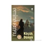 KÜÇÜK DÜNYA - EMINE IŞINSU