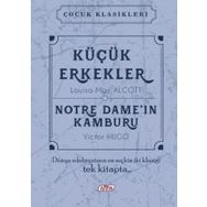 Küçük Erkekler - Notre Dame’nin Kamburu - Victor Hugo lousia may alcott