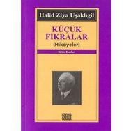 KÜÇÜK FIKRALAR (HIKAYELER) - HALID ZIYA UŞAKLIGİL