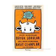 KÜÇÜK İNSANLARDAN BÜYÜK SORULAR HAYLI MÜHİM İNSANLARDAN BASIT CEVAPLAR - GEMMA ELWIN HARRIS