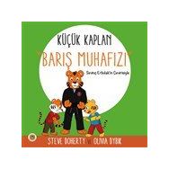Küçük Kaplan: Barış Muhafızı - Koala Kitap