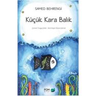 Küçük Kara Balık - Samed Behrengi
