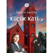 Küçük Kati - 2 - Osman Akdere - Elpis Yayınları