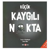 Küçük Kaygılı Nokta-Diane Alber