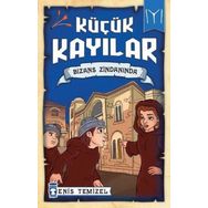 Küçük Kayılar - Bizans Zindanında - Enis Temizel