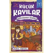 Küçük Kayılar - Kervansaray Baskını - Enis Temizel