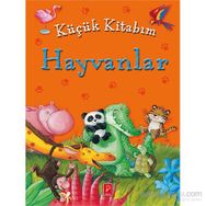 Küçük Kitabım Hayvanlar - Heyet-Kurul-Komisyon